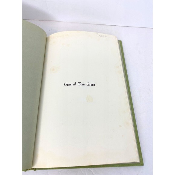 General Tom Green, A Fight Texan, Odie Faulk,  1963, 1st Edition , #2 Of Limited - Picture 14 of 16